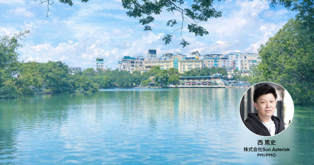 ベトナムの仲間と働くということ。Sun*で見つけた新しいグローバルな環境